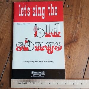 🪕🎤 Let’s Sing The Old Songs Sheet Music Songbook Vintage 🎹🎵